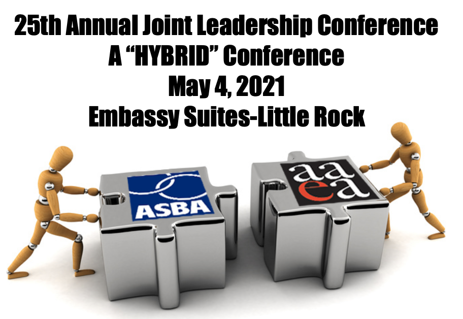 ASBA/AAEA Joint Leadership Conference Arkansas Association of